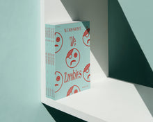 Load image into Gallery viewer, Book "WORKSIGHT No. 18: We Zombies"
